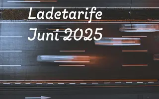 E-Auto Ladetarife im Juni 2025